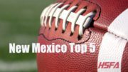 New Mexico high school football Top 5