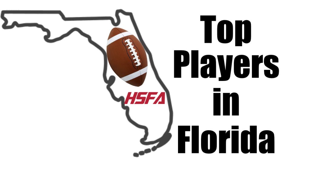 Top 25 Class of 2022 high school football players from Florida