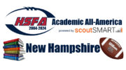 The 2023 High School Football America New Hampshire Academic All-America Team salutes student-athletes with a 3.7 GPA or higher.