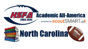 The High School Football America 2023 North Carolina Academic All-America Team salutes student-athletes with a 3.7 GPA or higher.