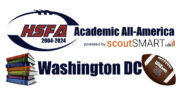 The 2023 High School Football America Washington DC Academic All-America Team honors student-athletes with a 3.7 GPA or higher.