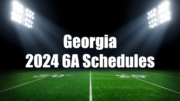 High School Football America has Georgia's 6A high school football schedules.