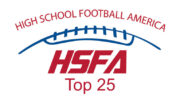 High School Football America first Top 25 in 2012.