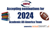 Nominations are being accepted for the High School Football America Academic All-America Team for 2024