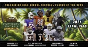 POLYNESIAN HIGH SCHOOL FOOTBALL PLAYER OF THE YEAR AWARD FINALISTS for 20234