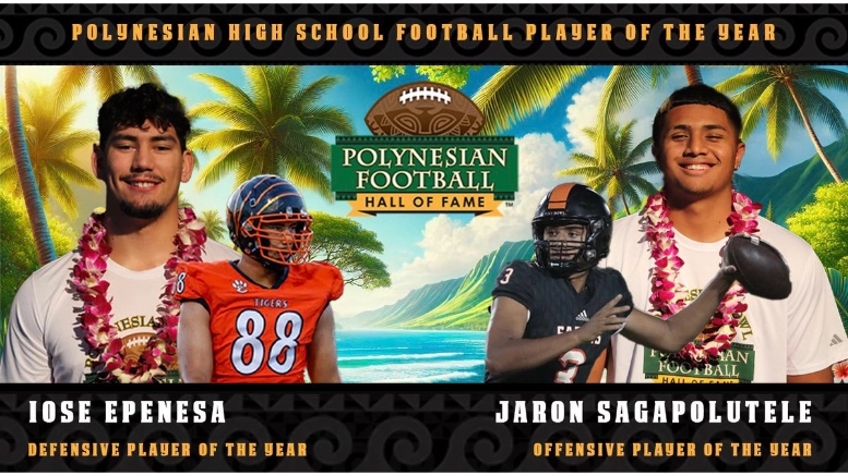 Polynesian High School Football Offensive and Defensive Players of the Year named